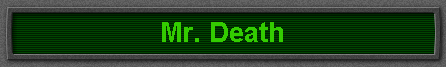 Mr. Death